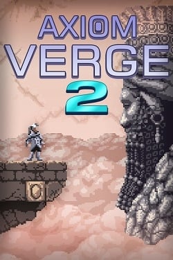 Axiom Verge 2 Axiom Verge 2
